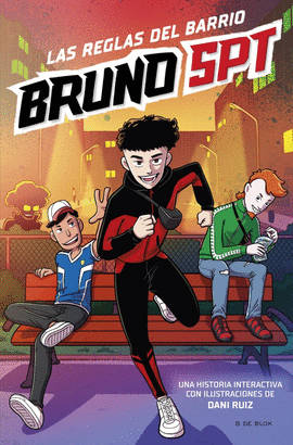 REGLAS DEL BARRIO (BRUNO SPT)