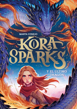 KORA SPARKS (1) Y EL DRAGN PERDIDO