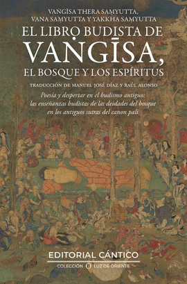 LIBRO BUDISTA DE VANGISA EL BOSQUE Y LOS ESPRITUS