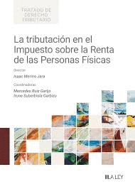LA TRIBUTACIN EN EL IMPUESTO SOBRE LA RENTA DE LAS PERSONAS FSICAS