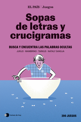 SOPAS DE LETRAS Y CRUCIGRAMAS (EL PAS JUEGOS)
