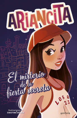 AVENTURAS DE ARANCITA EL MISTERIO DE LA FIESTA SECRETA