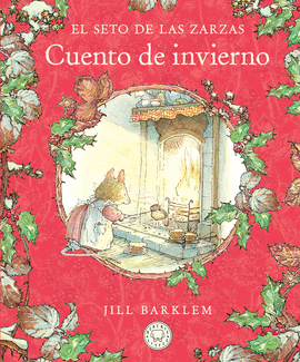 EL SETO DE LAS ZARZAS. CUENTO DE INVIERNO (NUEVA EDICIN)