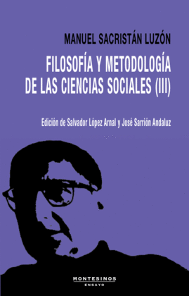 FILOSOF�A Y METODOLOG�A DE LAS CIENCIAS SOCIALES III
