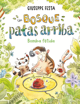 UN BOSQUE PATAS ARRIBA BOMBA FTIDA