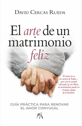 ARTE DE UN MATRIMONIO FELIZ