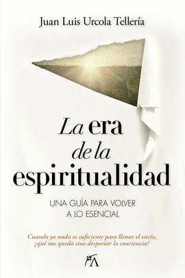 ERA DE LA ESPIRITUALIDAD