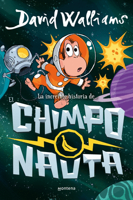INCREBLE HISTORIA DE EL CHIMPONAUTA
