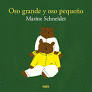 OSO GRANDE Y OSO PEQUEO