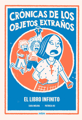 CR�NICAS DE LOS OBJETOS EXTRA�OS (2) EL LIBRO INFINITO