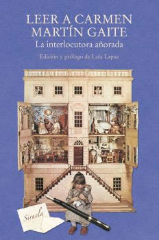 LEER A CARMEN MART�N GAITE