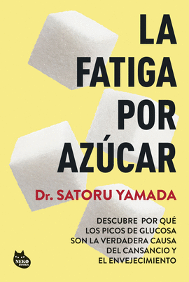 LA FATIGA POR AZCAR