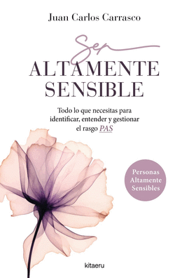 SER ALTAMENTE SENSIBLE