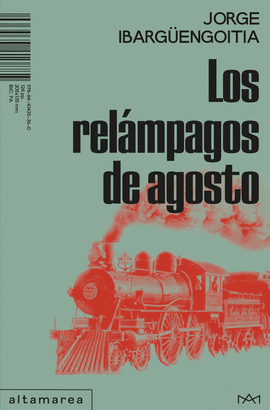 LOS RELMPAGOS DE AGOSTO