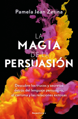 MAGIA DE LA PERSUASIN