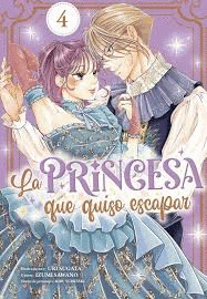 PRINCESA QUE QUISO ESCAPAR (4)
