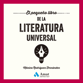 EL PEQUE�O LIBRO DE LA LITERATURA UNIVERSAL
