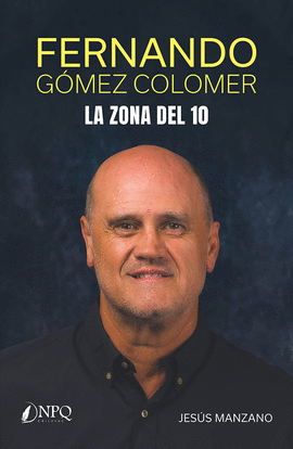 FERNANDO GMEZ COLOMER LA ZONA DEL 10