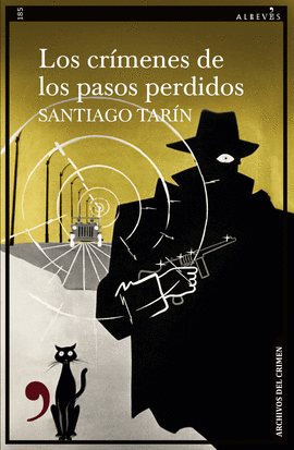 CRMENES DE LOS PASOS PERDIDOS