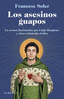 ASESINOS GUAPOS