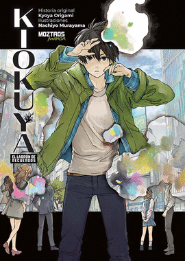 KIOKUYA EL LADR�N DE RECUERDOS