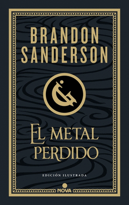 EL METAL PERDIDO (EDICI�N ILUSTRADA) (WAX & WAYNE 4)