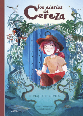 DIARIOS DE CEREZA (6) EL VIAJE Y EL OLVIDO