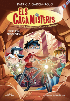 ELS CAAMISTERIS 9 - EL CAS DE LA COVA SECRETA