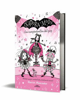 ISADORA MOON I LAS VAMPIESTRELLES DEL POP (GRANS HISTRIES DE LA ISADORA MOON 8)