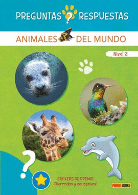 ANIMALES DEL MUNDO NIVEL 2 PREGUNTAS