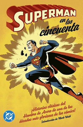SUPERMAN EN LOS CINCUENTA