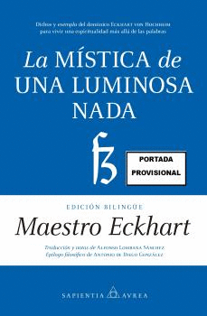 M�STICA DE UNA LUMINOSA NADA, LA