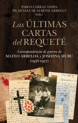 �LTIMAS CARTAS DEL REQUET�, LAS