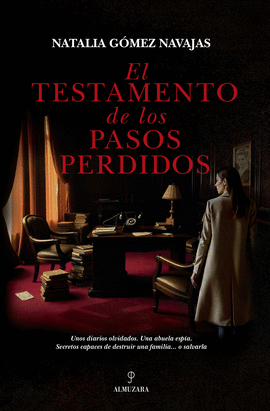 TESTAMENTO DE LOS PASOS PERDIDOS