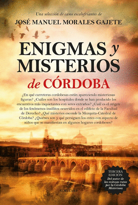 ENIGMAS Y MISTERIOS DE CRDOBA