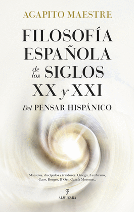 FILOSOF�A ESPA�OLA DE LOS SIGLOS XX Y XXI