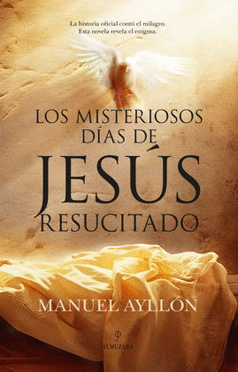 MISTERIOSOS DAS DE JESS RESUCITADO