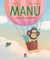 MANU VIAJA A LA MONTA�A