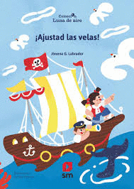 �AJUSTAD LAS VELAS!