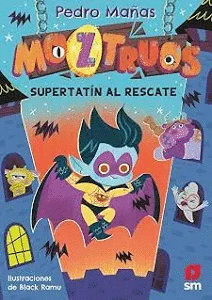 MOZTRUOS (12) SUPERTAT�N AL RESCATE