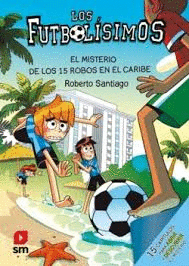 FUTBOL�SMOS (30) EL MISTERIO DE LOS 15 ROBOS