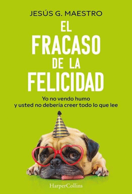 FRACASO DE LA FELICIDAD