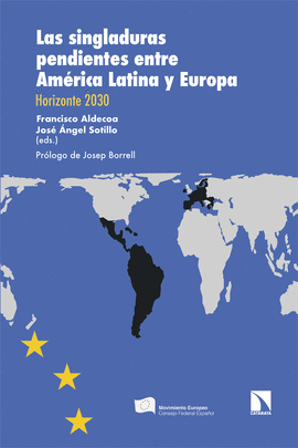 SINGLADURAS PENDIENTES ENTRE AMRICA LATINA Y EUROPA