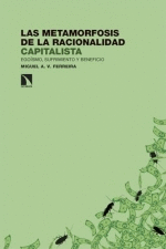 METAMORFOSIS DE LA RACIONALIDAD CAPITALISTA