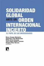 SOLIDARIDAD GLOBAL ANTE UN ORDEN INTERNACIONAL INCIERTO