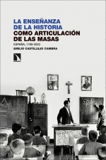 ENSEANZA DE LA HISTORIA COMO ARTICULACIN DE LAS MASAS, LA