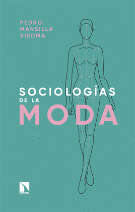 SOCIOLOGAS DE LA MODA