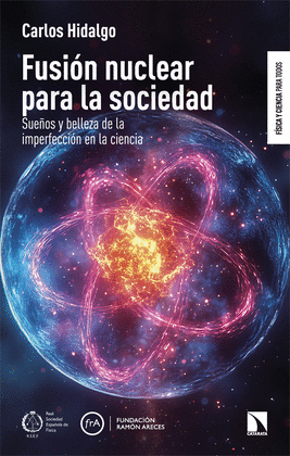 FUSIN NUCLEAR PARA LA SOCIEDAD
