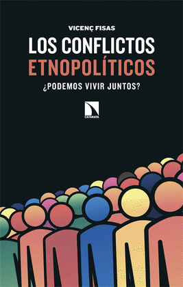 LOS CONFLICTOS ETNOPOL�TICOS