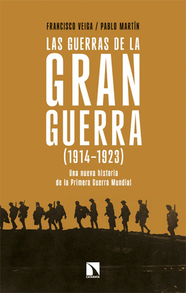 GUERRAS DE LA GRAN GUERRA (1914-1923)